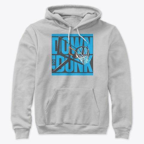 Down to Dunk Premium Hoodie showcase image 20